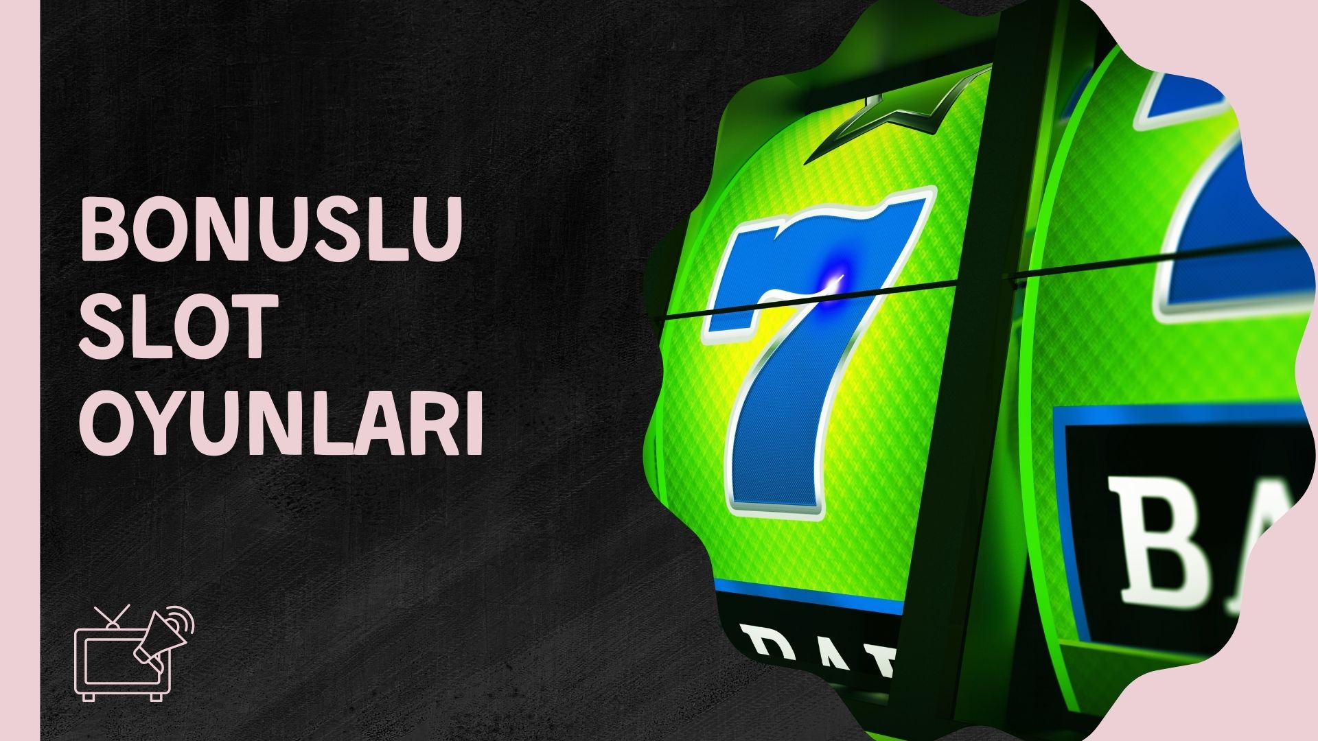 Bonuslu Slot Oyunları